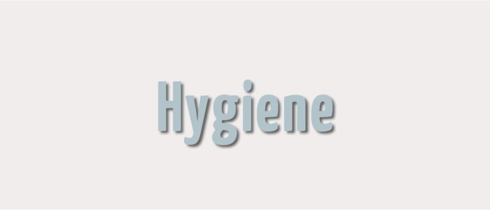 Hygiene