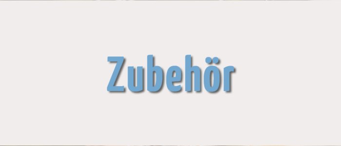 Zubehör